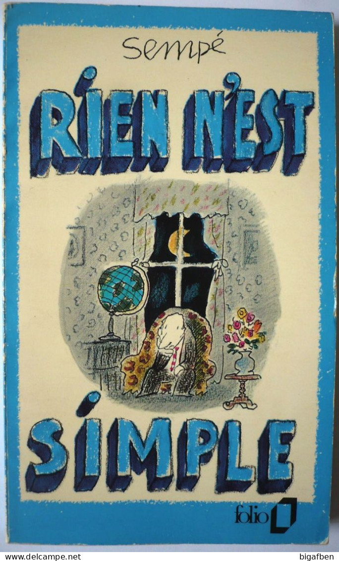 SEMPÉ / Rien N'est Simple / Poche Collection Folio 1972 / Bon état - Sempé