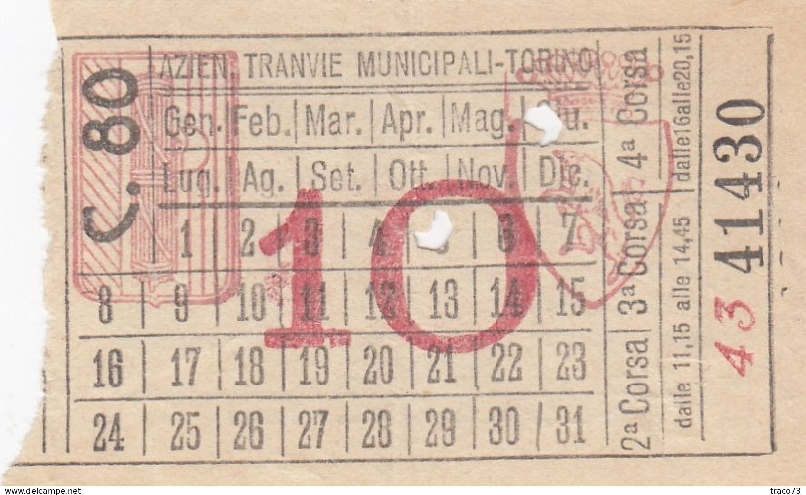 TORINO  /  Azienda Tranvie Municipali - Biglietto Feriale da Cent. 80 sovrastampato 10 cent. con fasci _ Regno d'Italia