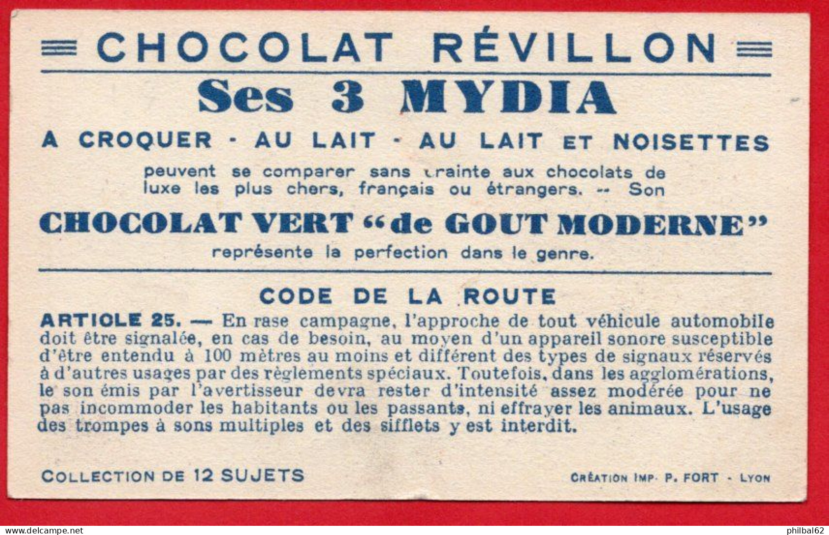 Chromo Révillon. Code De La Route, L'avertisseur Devra être Assez Modéré Pour Ne Pas Effrayer Les Passants. - Revillon