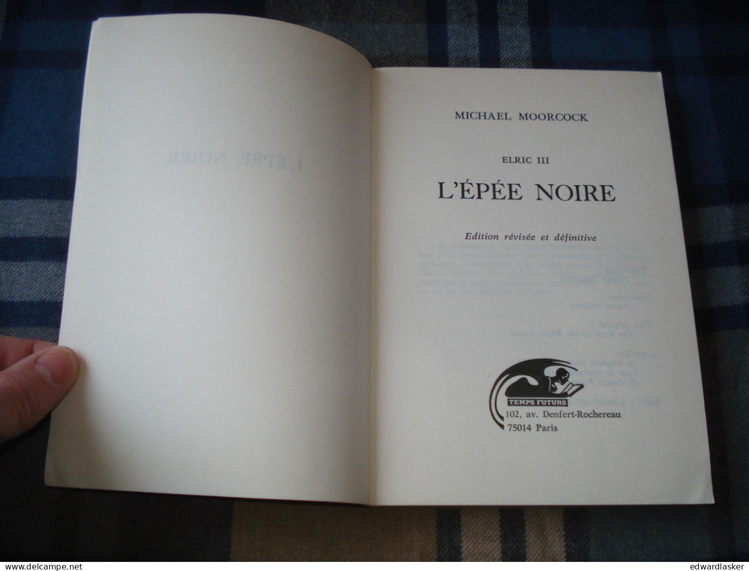 Coll. ELRIC 3 : L'épée Noire /Michael MOORCOCK - Ed. Temps Futurs - Sept. 1982 - Temps Futurs