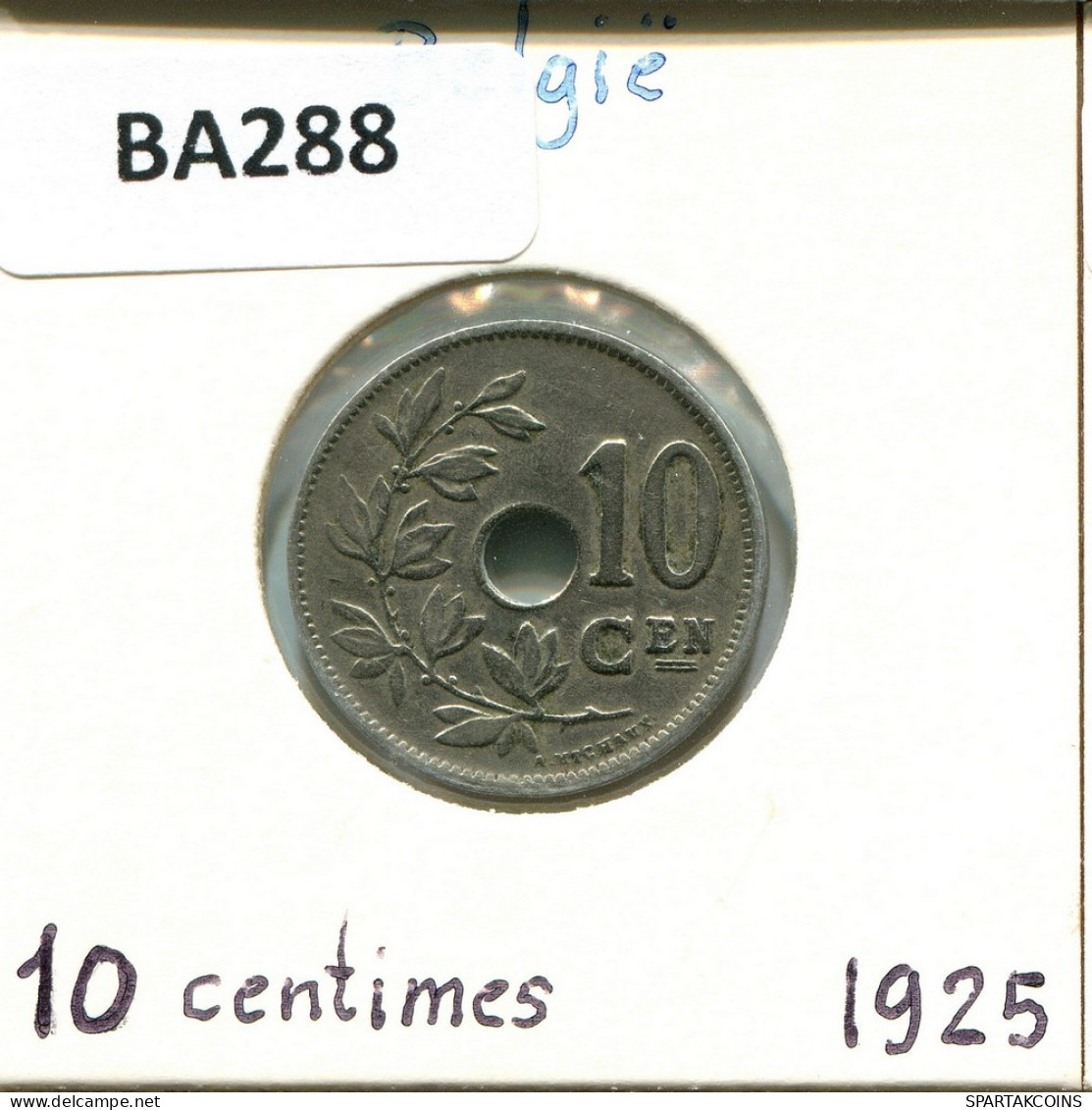 10 CENTIMES 1925 DUTCH Text BÉLGICA BELGIUM Moneda #BA288.E - 10 Cent