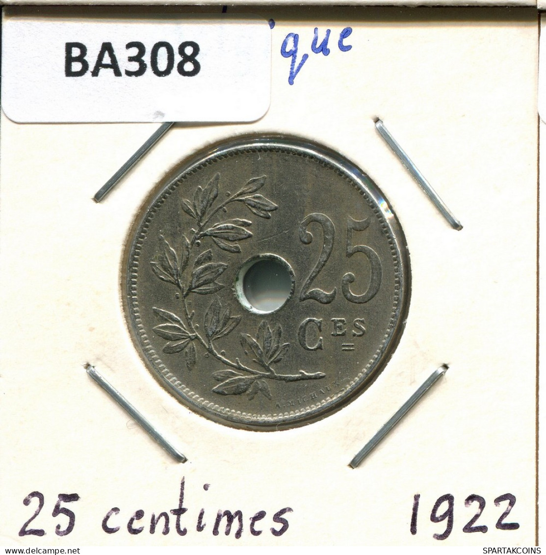 25 CENTIMES 1922 FRENCH Text BÉLGICA BELGIUM Moneda #BA308.E - 25 Cents