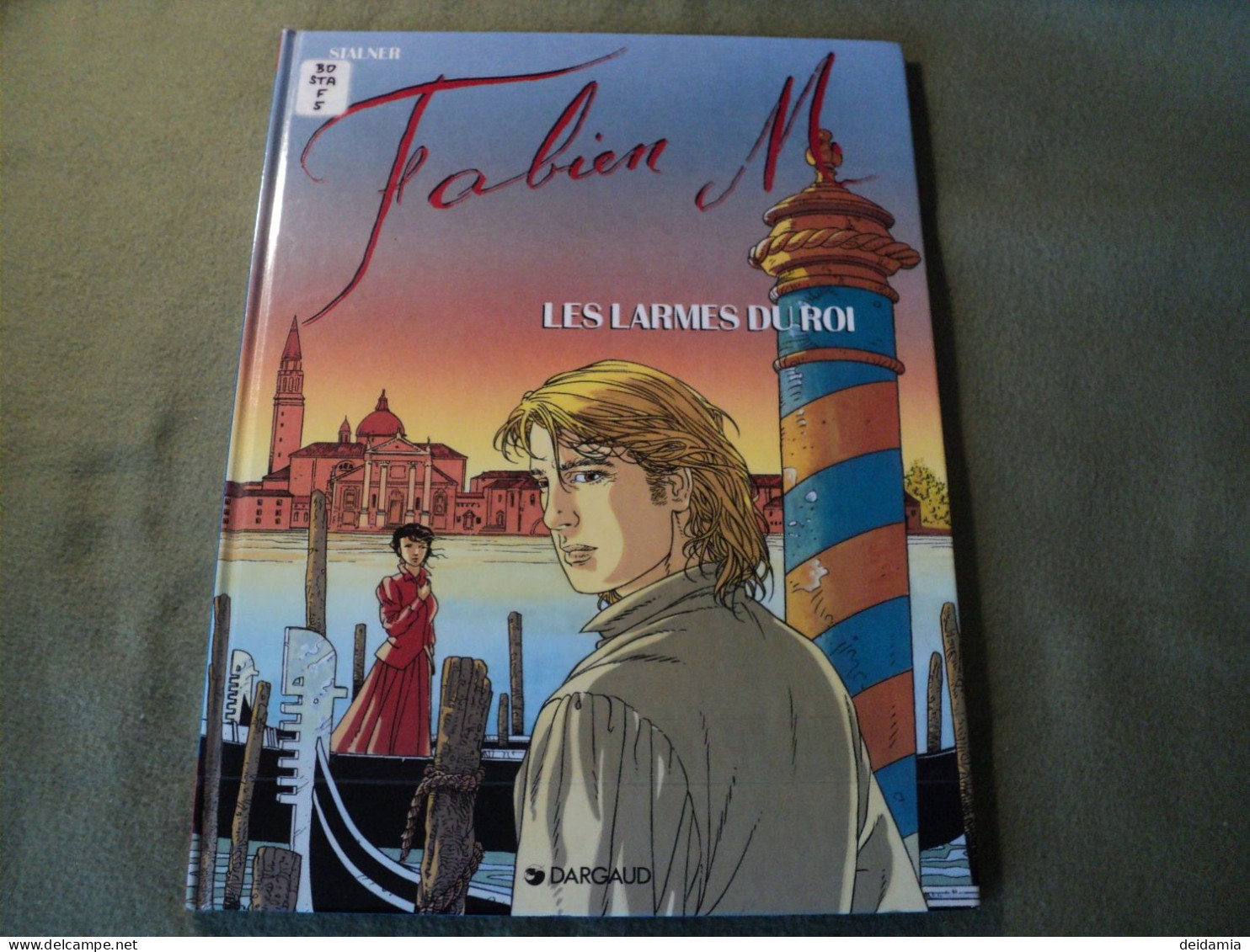 FABIEN M TOME 5. REEDITION DE 1996. LES LARMES DU ROI PAR STALNER. DARGAUD - Fabien M.