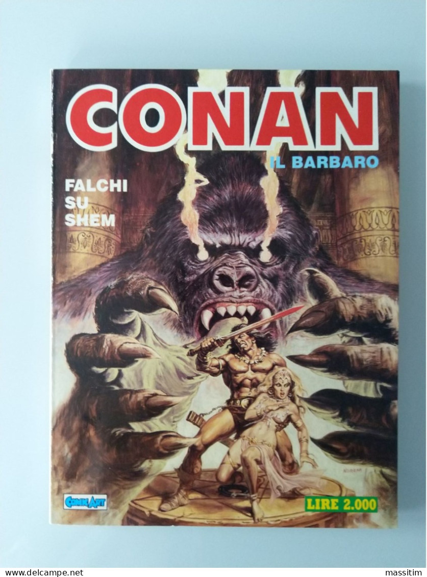 CONAN - IL BARBARO/LA SPADA SELVAGGIA - COMIC ART - 1986 - ENTRA E CHIEDI - Erstauflagen