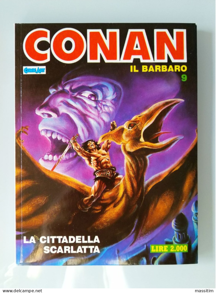 CONAN - IL BARBARO/LA SPADA SELVAGGIA - COMIC ART - 1986 - ENTRA E CHIEDI - Primeras Ediciones