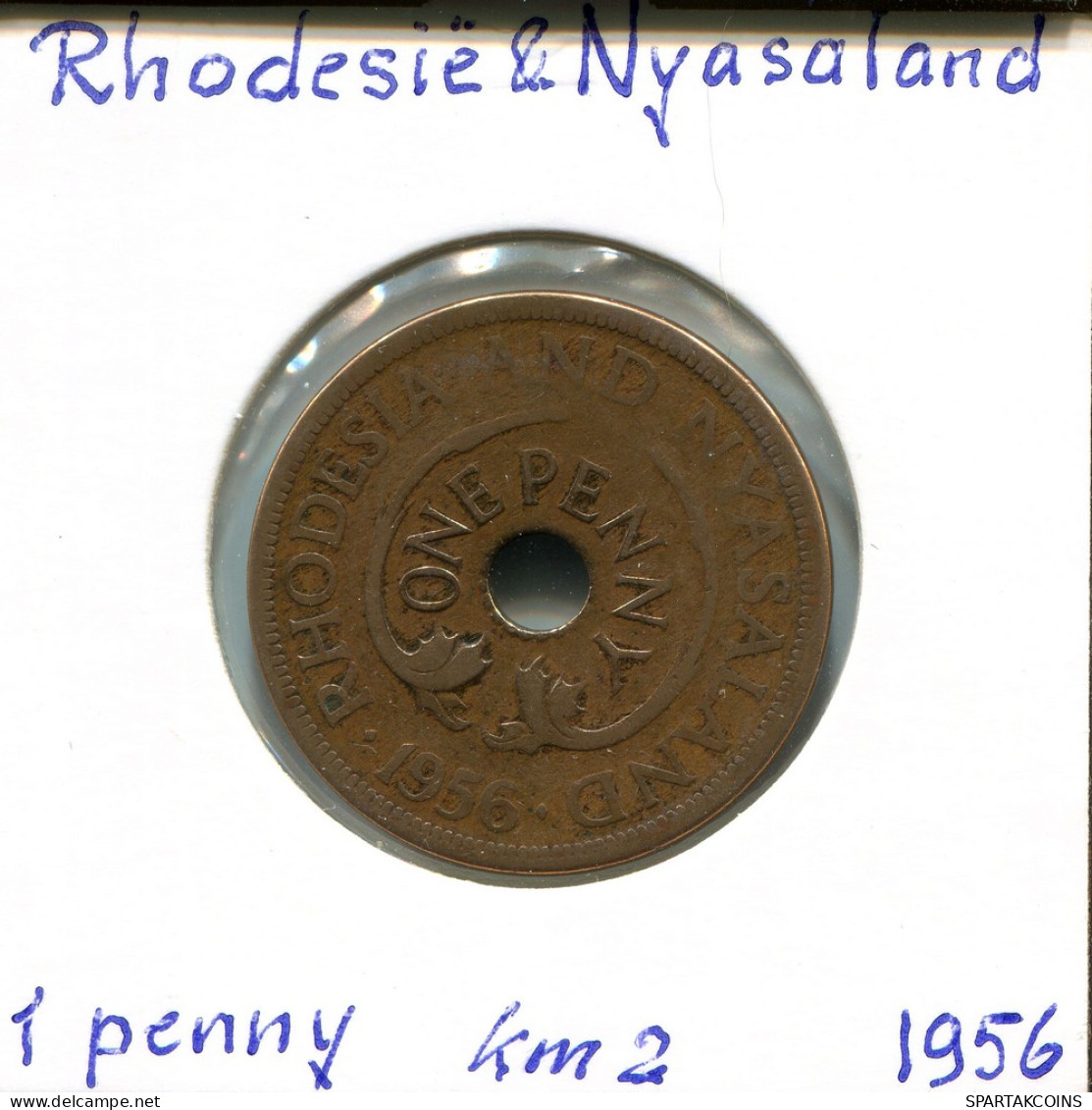 1 PENNY 1956 RHODÉSIE RHODESIA AND NYASALAND Pièce #AP624.2.F - Rhodesië