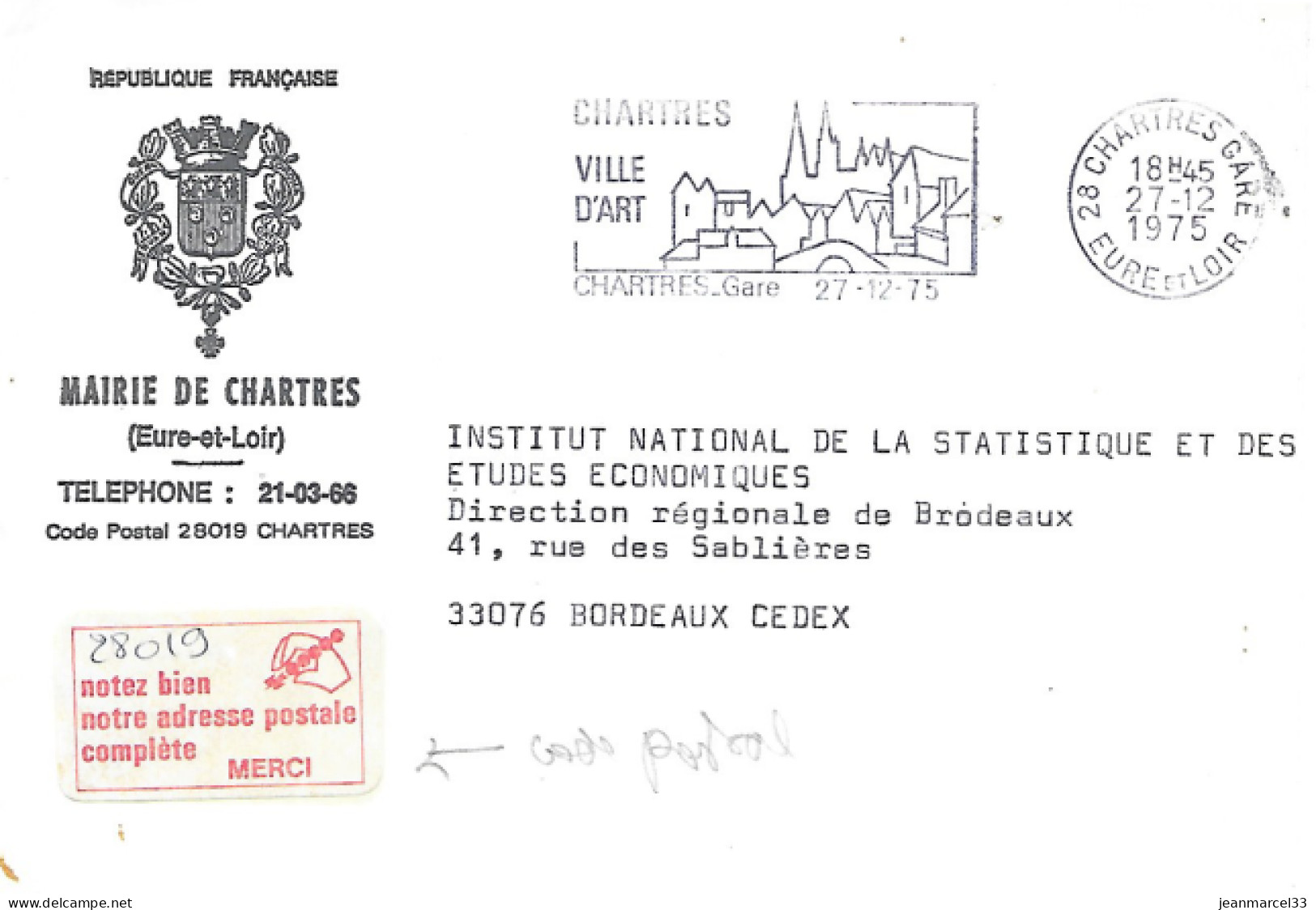 Curiosité Sur Lettre 28 Chartres 27-12 1975, Confirmation De L'adresse De La Mairie Par L'apposition De La Vignette - Covers & Documents