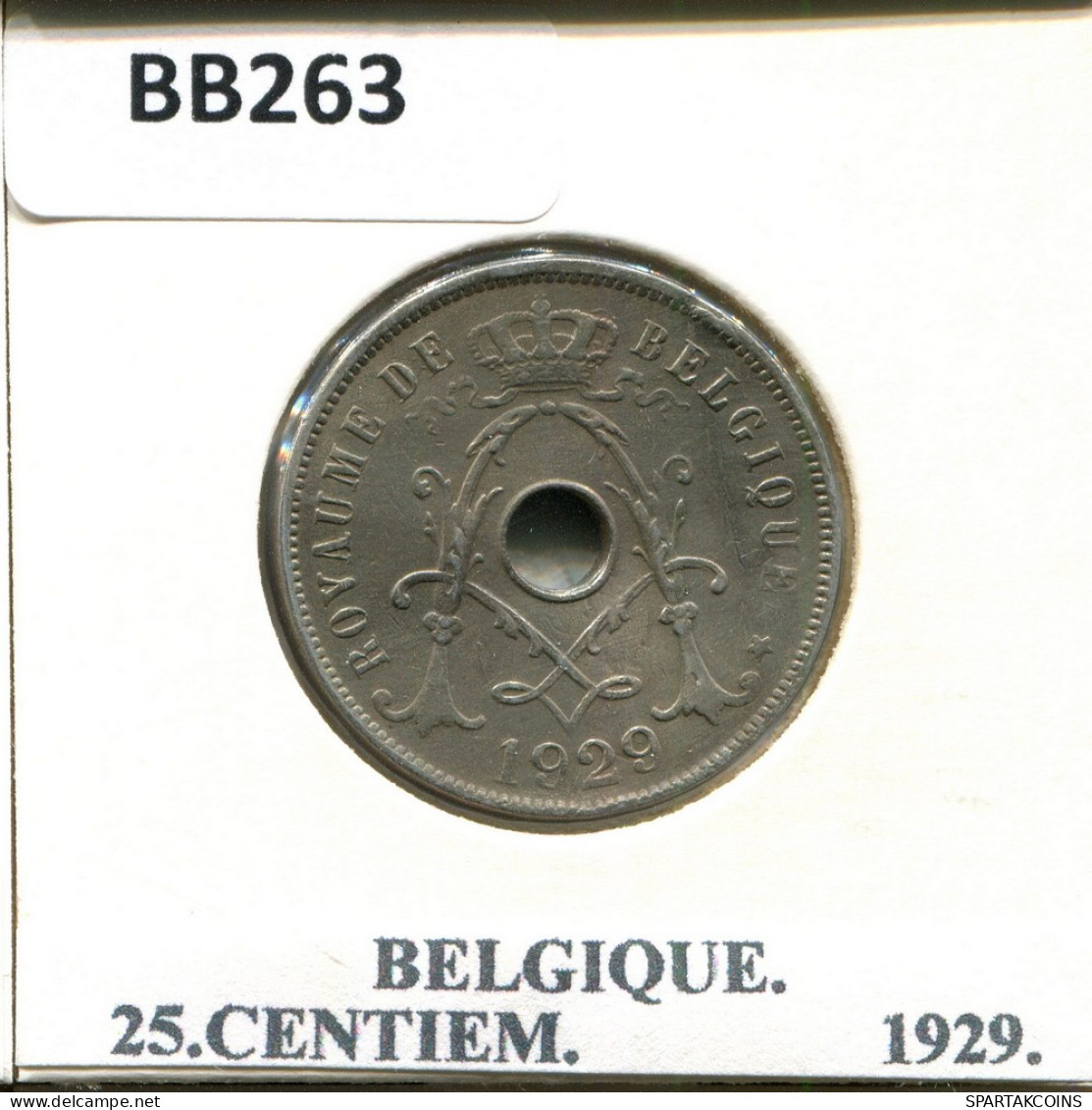 25 CENTIMES 1929 FRENCH Text BELGIQUE BELGIUM Pièce #BB263.F - 25 Centimes