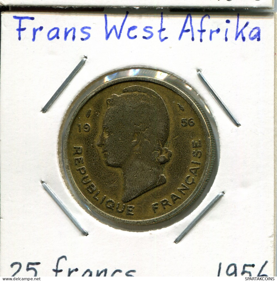 25 FRANCS 1956 Französisch WESTERN AFRICAN STATES Koloniale Münze #AM521.D - Afrique Occidentale Française