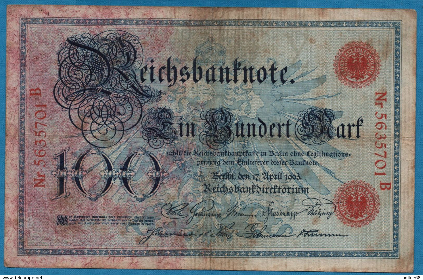 DEUTSCHES REICH 100 MARK 17.04.1903 # 5635701B P# 22 Reichsbank - 100 Mark