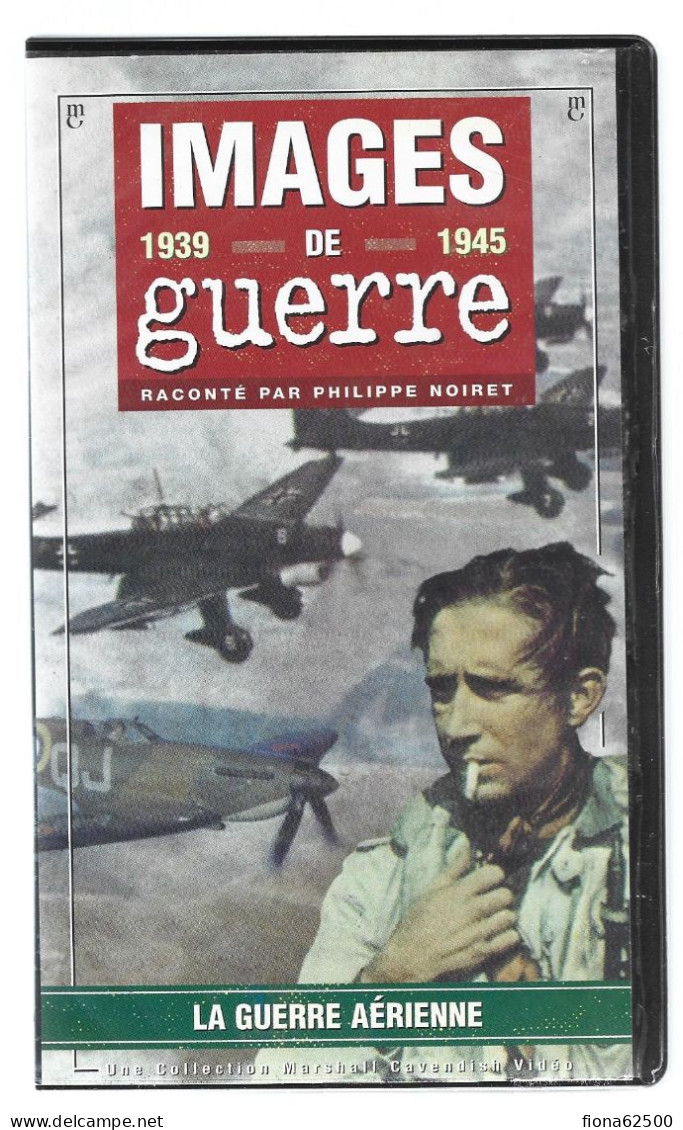 K7 VHS . IMAGES DE GUERRE . LA GUERRE AERIENNE . - Documentary