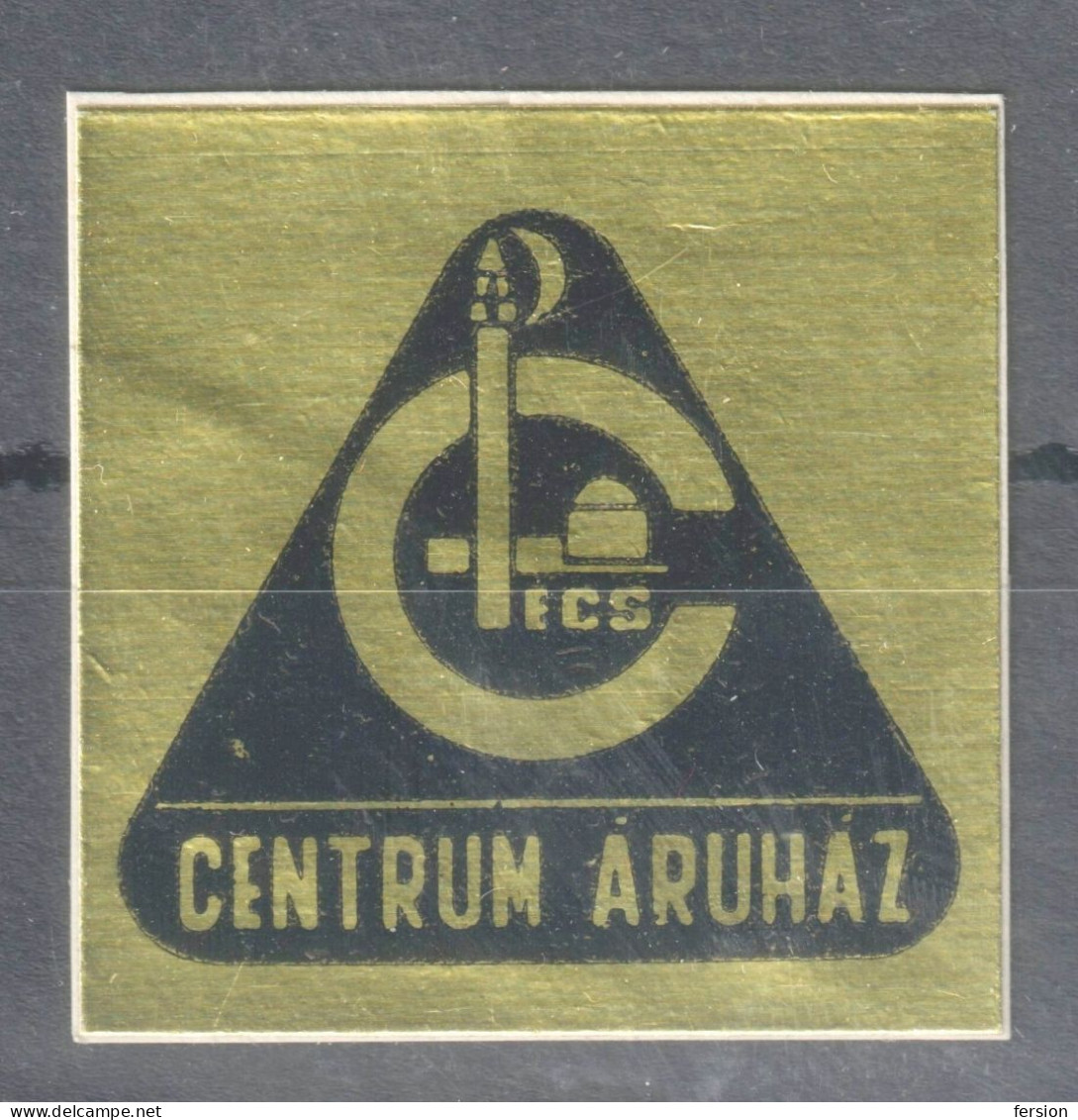 MINARET Mosque PÉCS CENTRUM Shop Market Store Company 1970 Hungary Close LABEL CINDERELLA LABEL Aluminium GOLD - Mosques & Synagogues