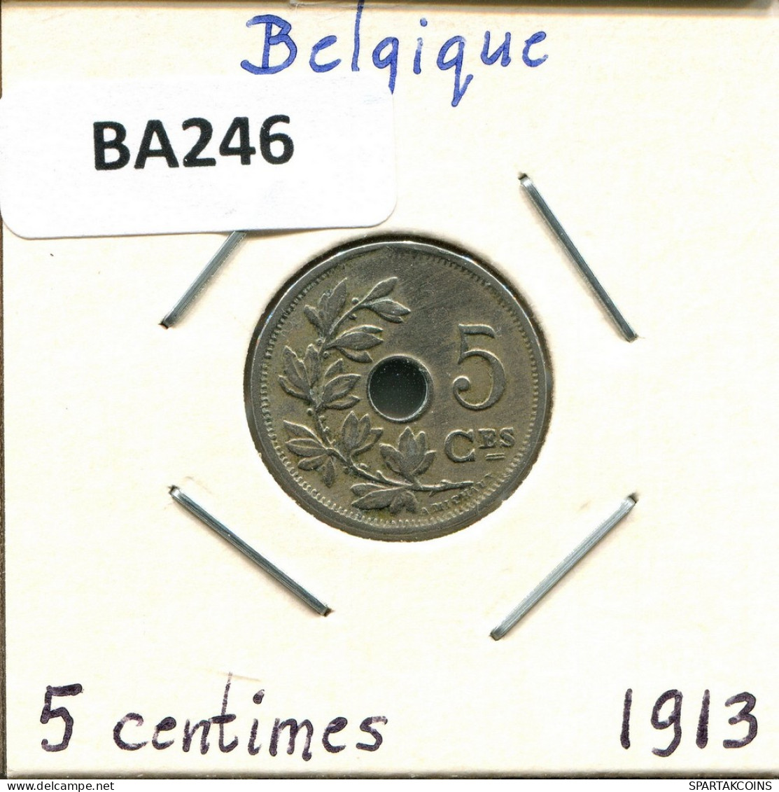 5 CENTIMES 1913 FRENCH Text BELGIQUE BELGIUM Pièce #BA246.F - 5 Cents