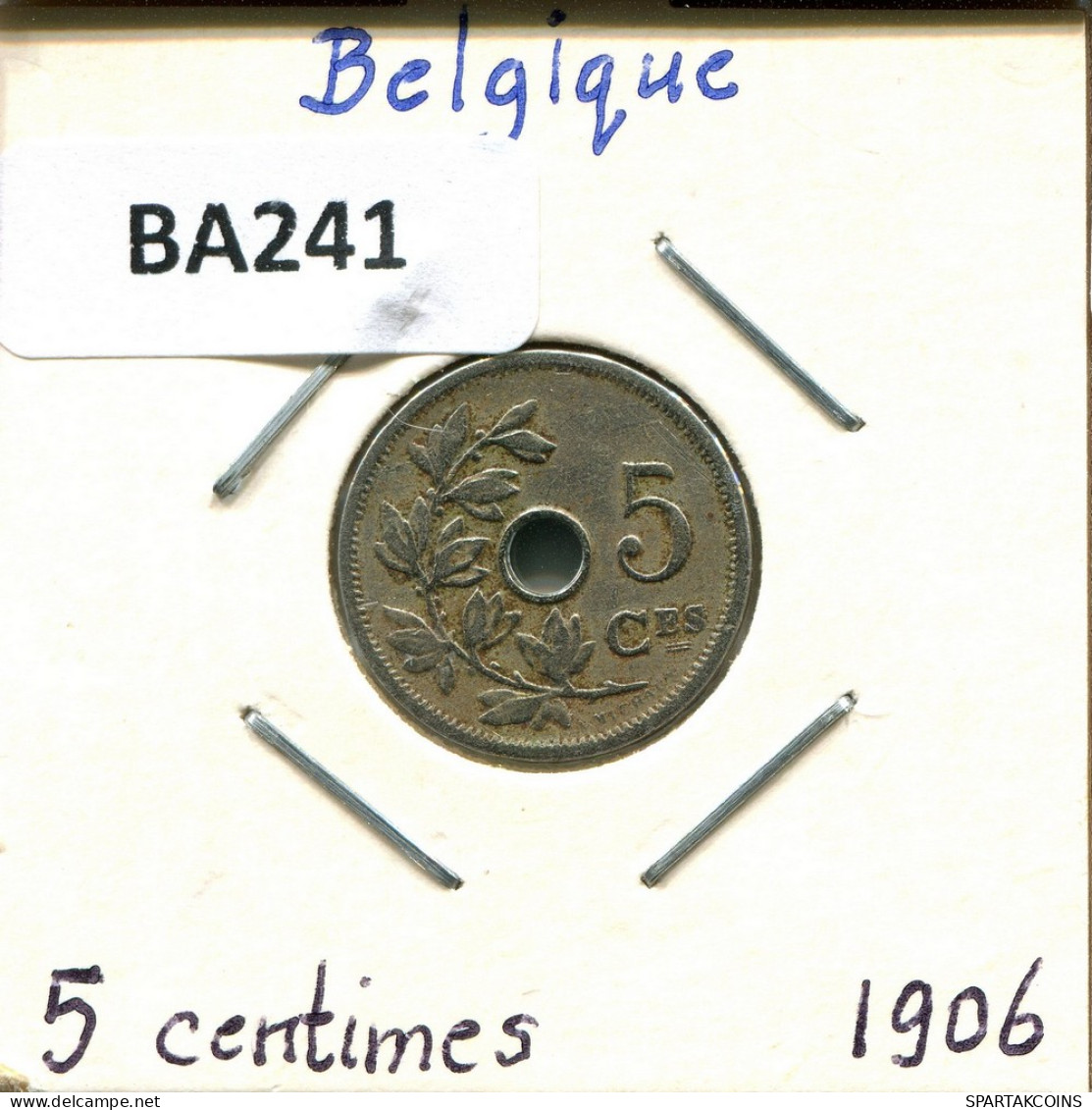 5 CENTIMES 1906 FRENCH Text BELGIQUE BELGIUM Pièce #BA241.F - 5 Centimes