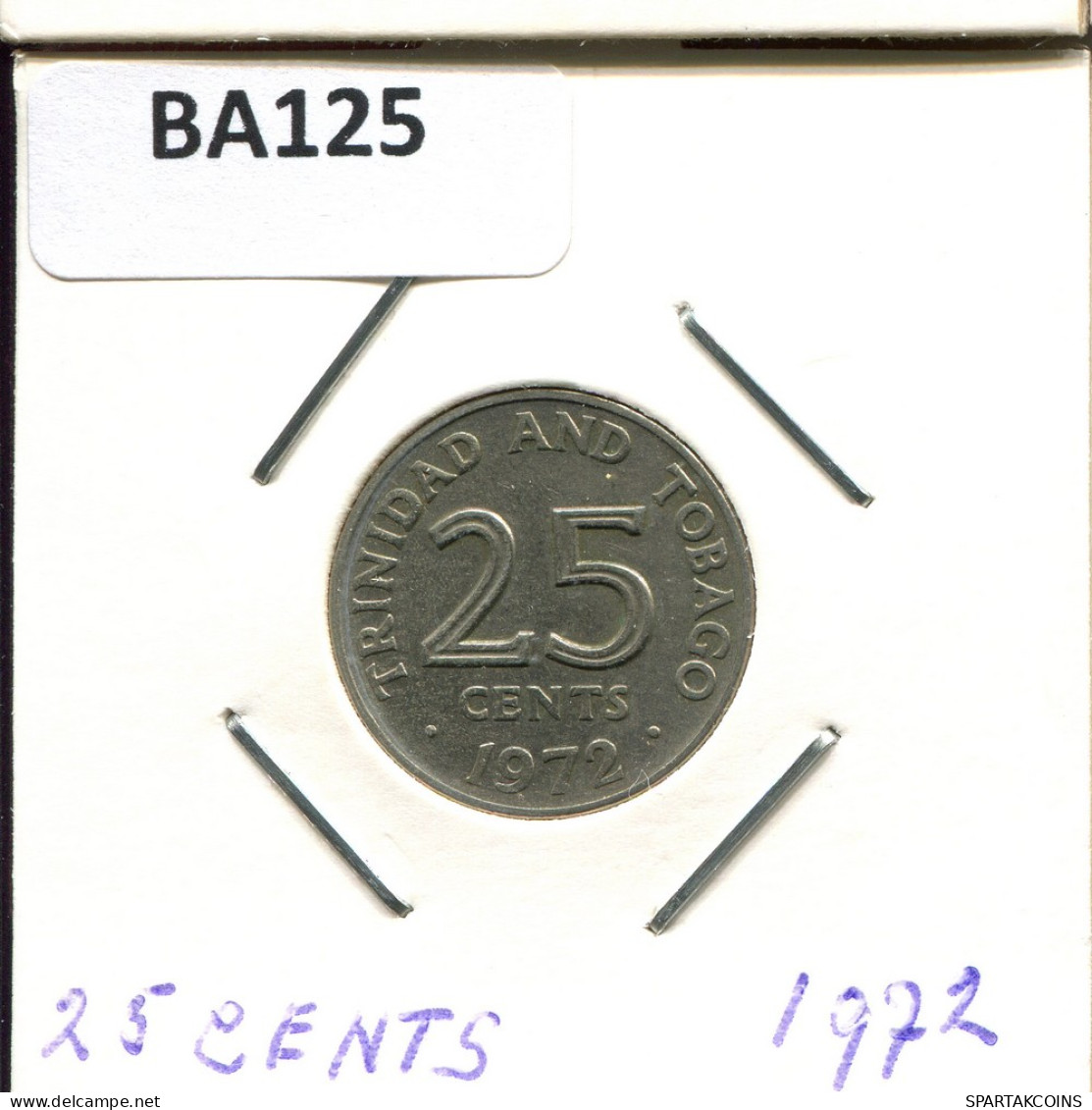 25 CENTS 1972 TRINIDAD Y TOBAGO TRINIDAD & TOBAGO Moneda #BA125.E - Trinité & Tobago