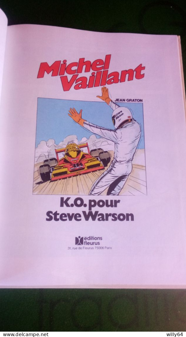 MICHEL VAILLANT  K.O. Pour Steve WARSON   EO 1979  Editions FLEURUS   BE - Michel Vaillant