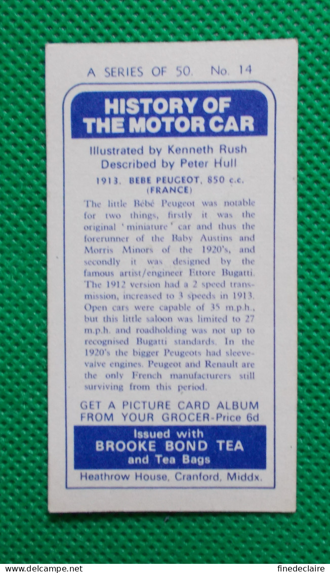 Trading Card - Brooke Bond Tea- History Of The Motor Car - 1913 Bebe Peugeot 850 Cc  (6,8 X 3,7)-Série 50 - N° 14 - Moteurs