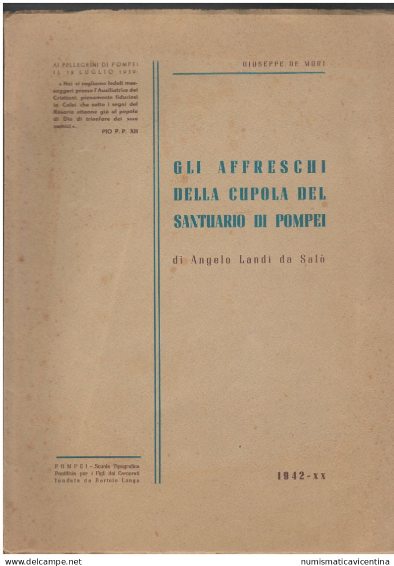 Pompei Affreschi Della Cupola Di A. Landi Da Salò 1942 A. XX - Kunst, Architectuur