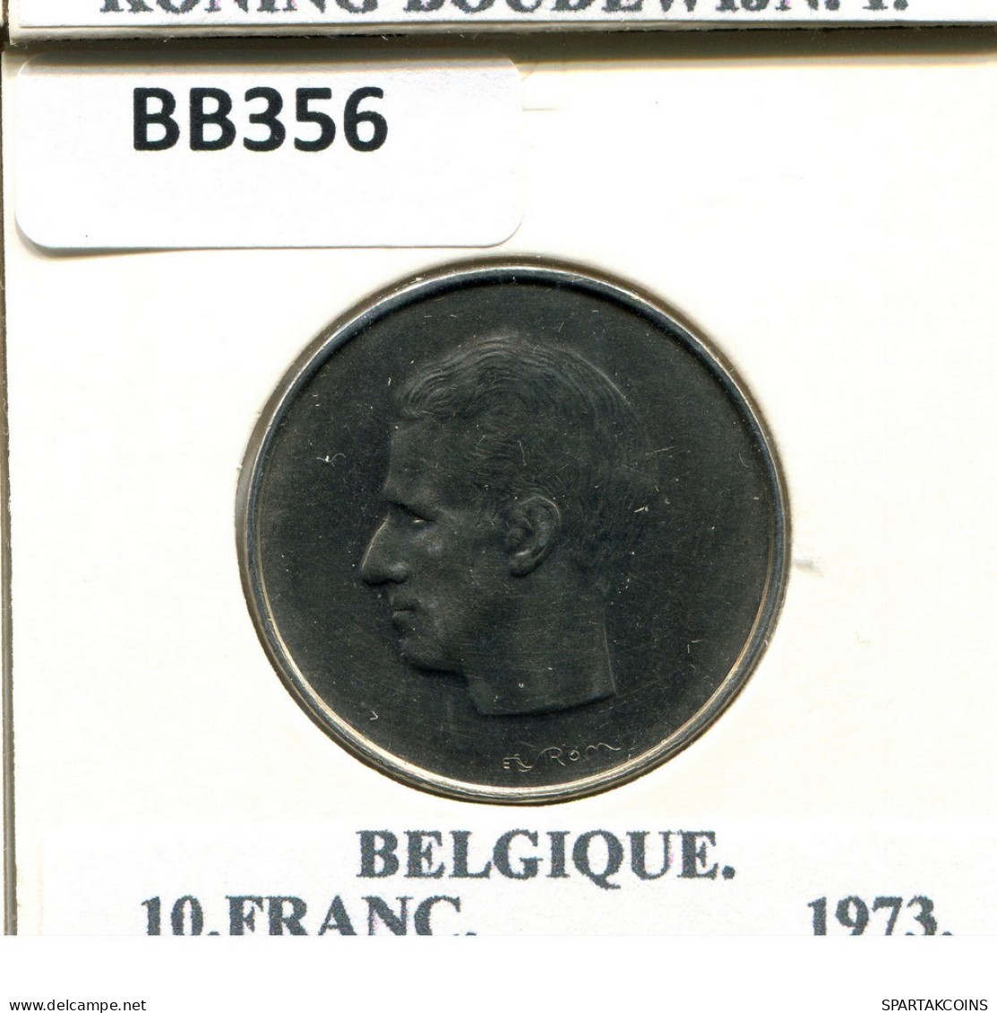 10 FRANCS 1973 FRENCH Text BELGIQUE BELGIUM Pièce #BB356.F - 10 Francs