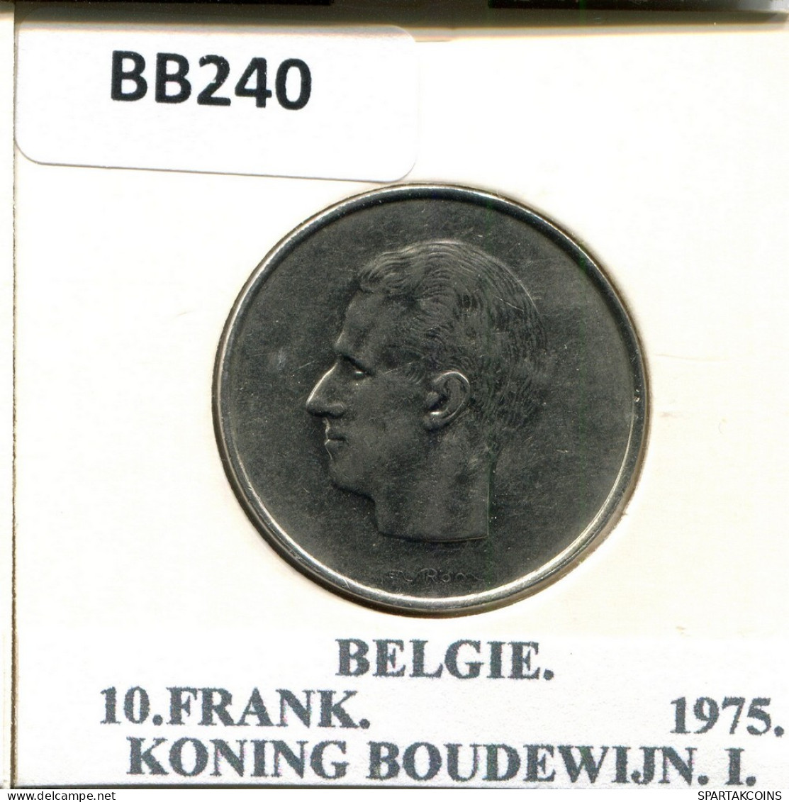 10 FRANCS 1975 DUTCH Text BELGIQUE BELGIUM Pièce #BB240.F - 10 Frank