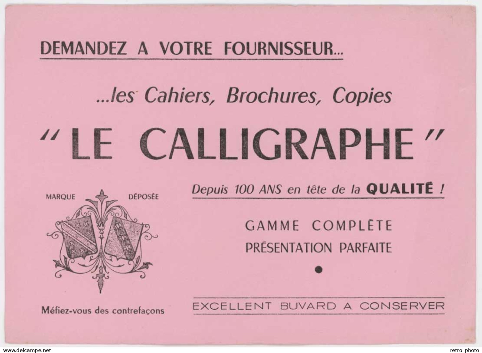 Buvard Le Calligraphe , Cahiers, Brochures ... - C