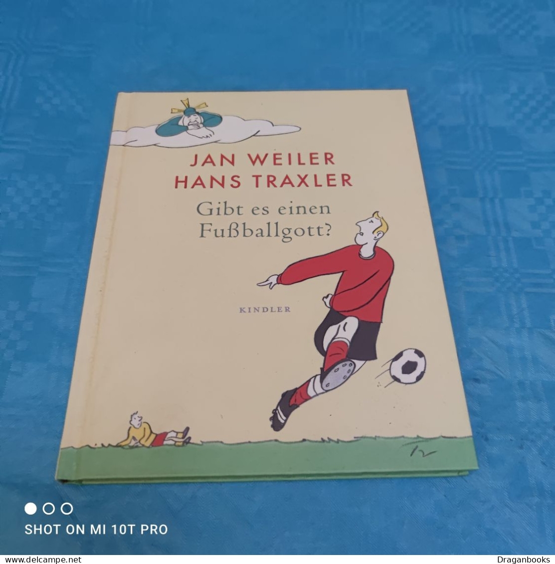 Jan Weiler / Hans Traxler - Gibt Es Einen Fussballgott - Humor