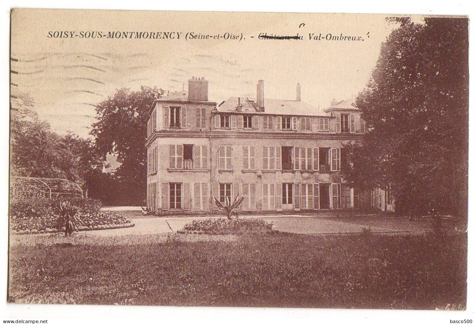 1926 SOISY Sous MONTMORENCY - CHATEAU Du VAL OMBREUX - Soisy-sous-Montmorency