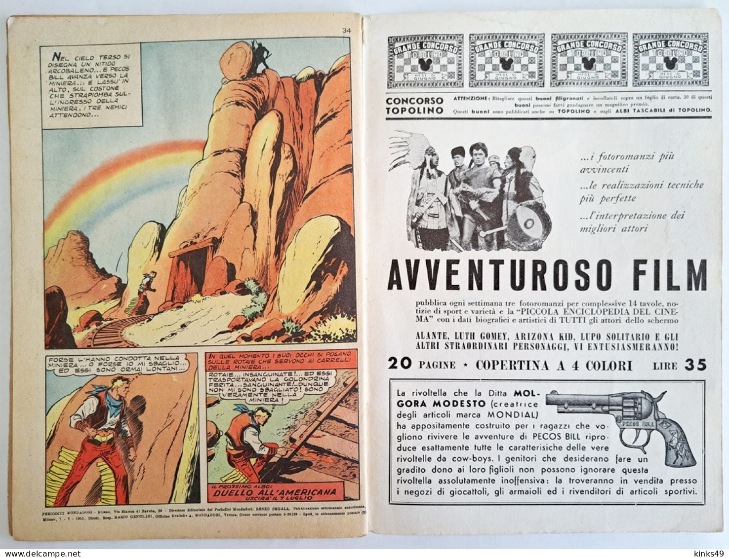 B226> PECOS BILL Albo D'Oro Mondadori N° 269 = 50° Episodio < Rotaie Insanguinate > 7 LUGLIO 1951 - First Editions