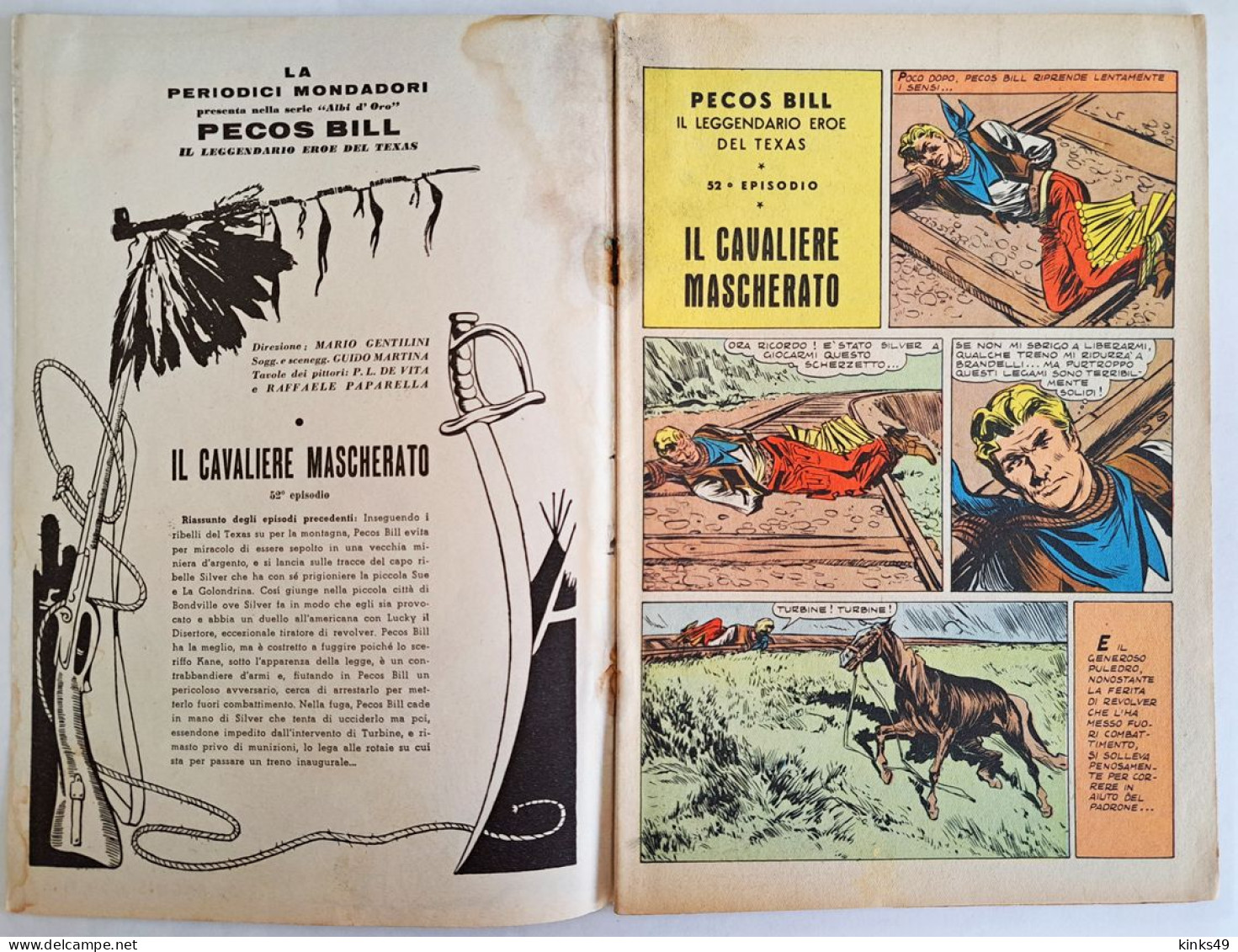 B226> PECOS BILL Albo D'Oro Mondadori N° 272 = 52° Episodio < Il Cavaliere Mascherato > 28 LUGLIO 1951 - First Editions