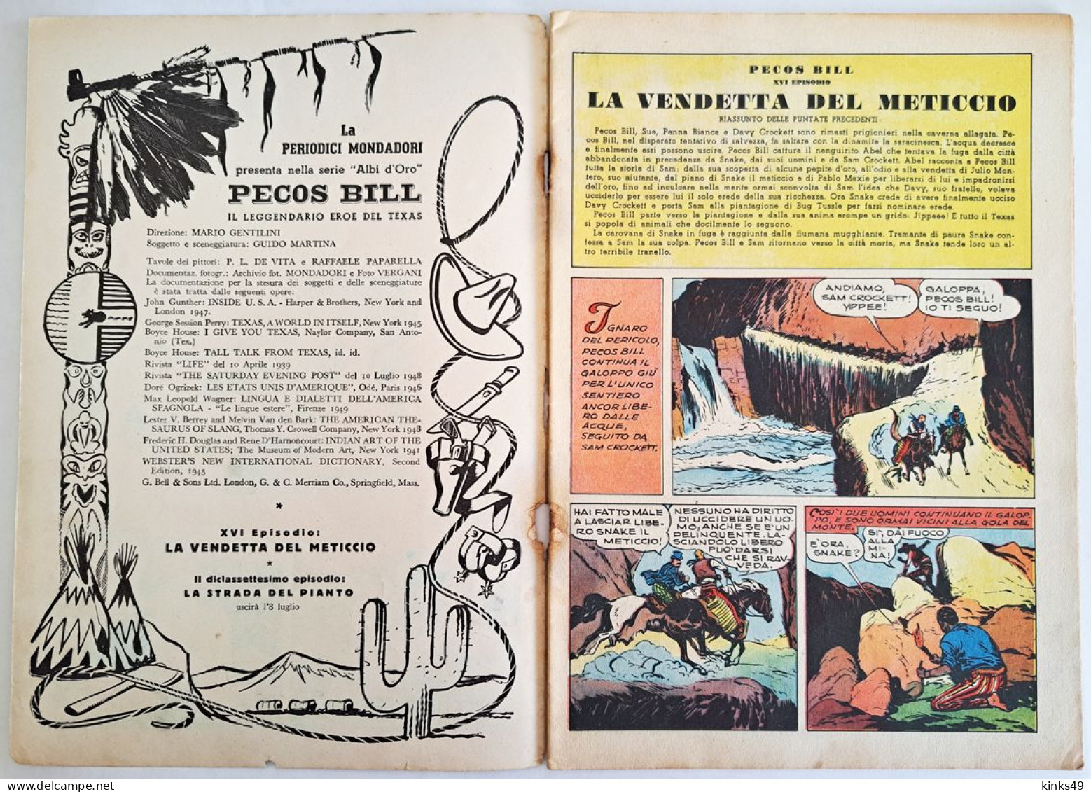 B226> PECOS BILL Albo D'Oro Mondadori N° 216 = XVI° Episodio < La Vendetta Del Meticcio > 1 LUGLIO 1950 - First Editions