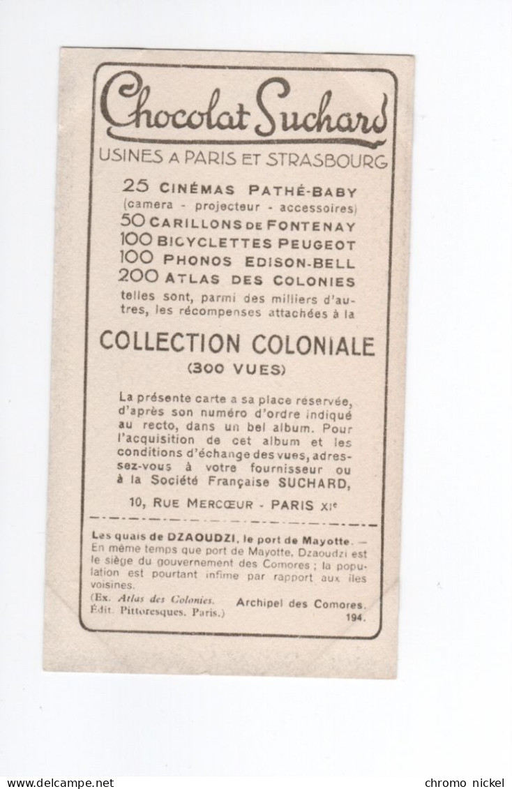 Chromo/photo Les Comores Dzaoudzi Archipel Des Comores  Pub: Chocolat Suchard 100 X 55 Mm  TB Colonies Françaises - Suchard
