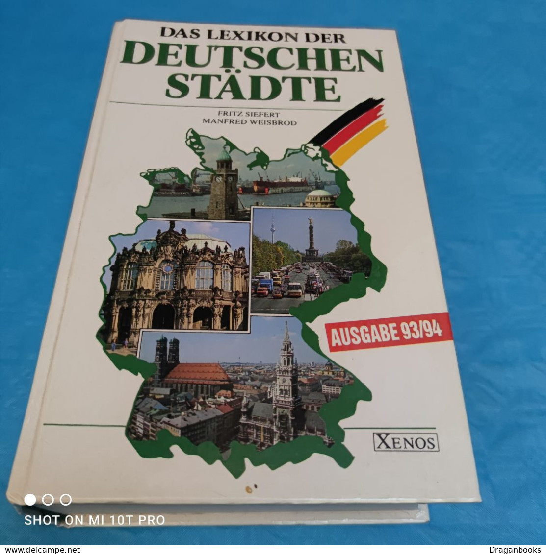 Fritz Siefert / Manfred Weissbrod - Das Lexikon Der Deutschen Städte - Duitsland