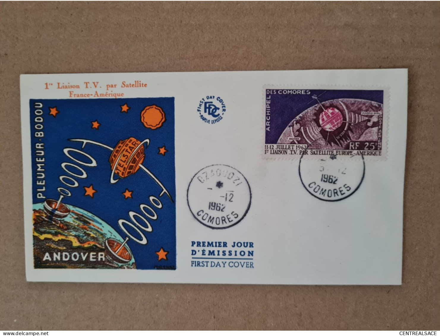 COMORES FDC 1ere LIAISON PAR SATELLITE PLEUMEUR BODOU 1962 - Brieven En Documenten