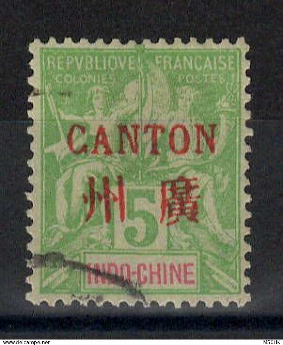 Canton - Chine - YV 5 Oblitéré - Usati