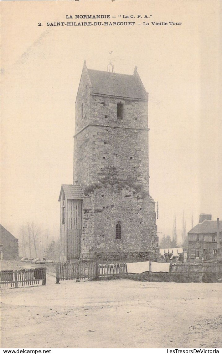 FRANCE - 50 - SAINT HILAIRE DU HARCOUET - La Vieille Tour - Carte Postale Ancienne - Saint Hilaire Du Harcouet