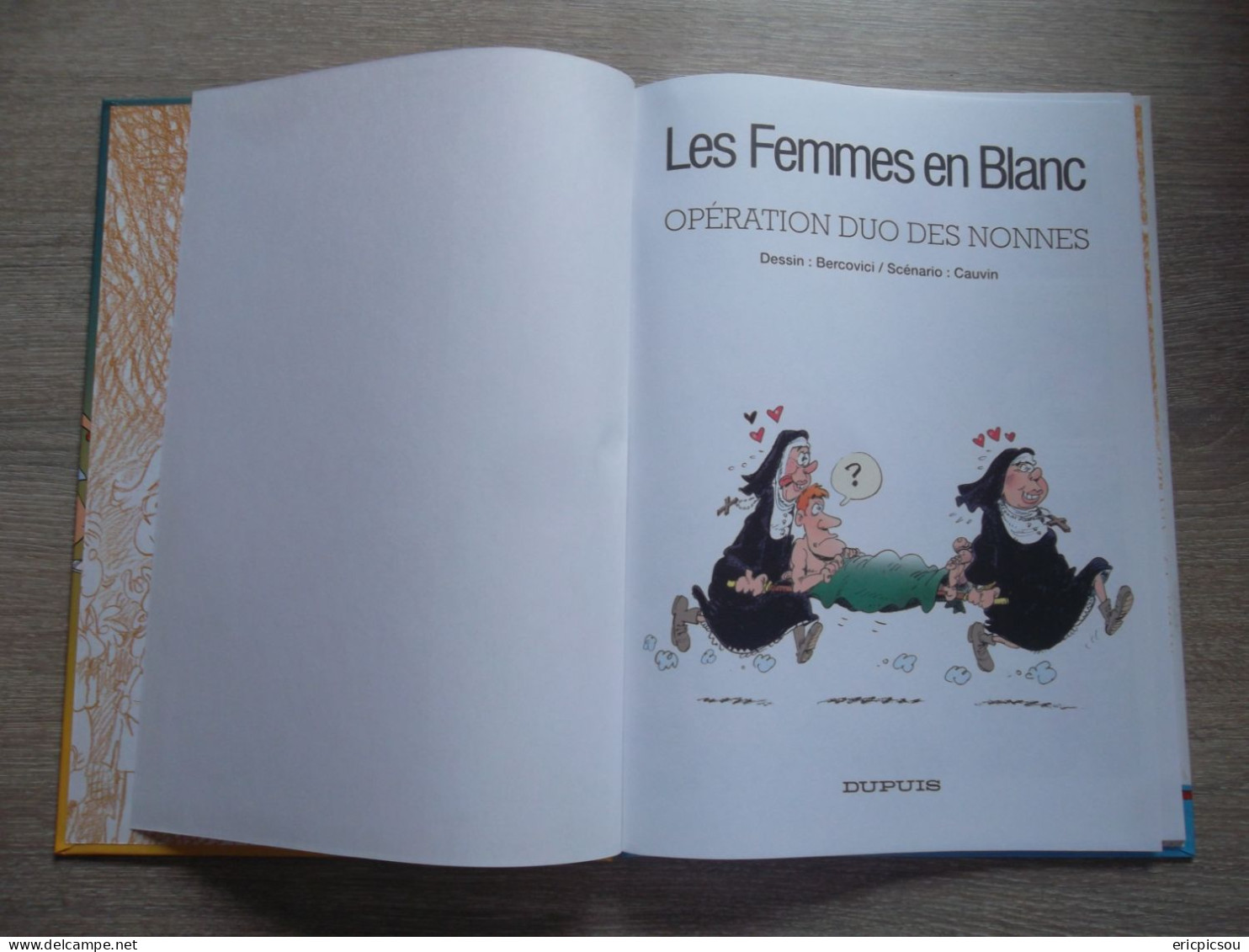 Les Femmes En Blanc " Opération Duo Des Nonnes " N18 E.O.1998 - Femmes En Blanc, Les