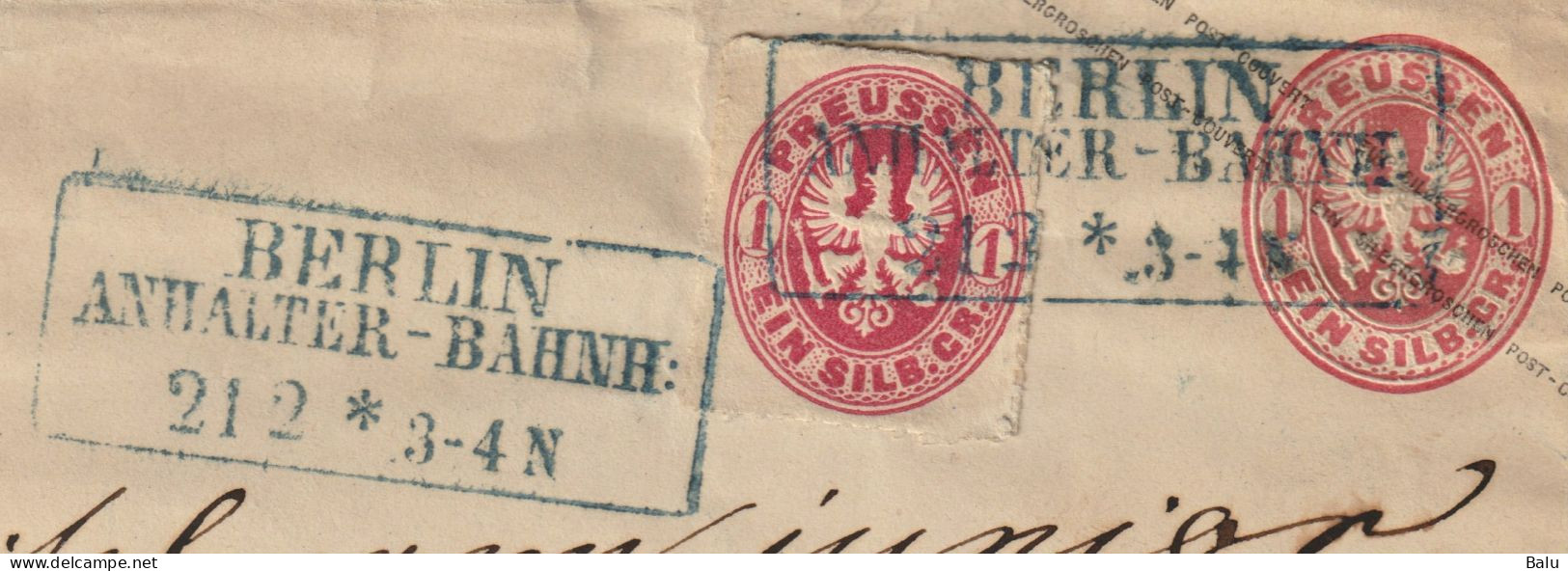 Preußen Ganzsache Michel Nr. U23B Mit Zusatzfrankatur. Berlin Anhalter-Bahnhof. Siehe 3 Scans - Postwaardestukken