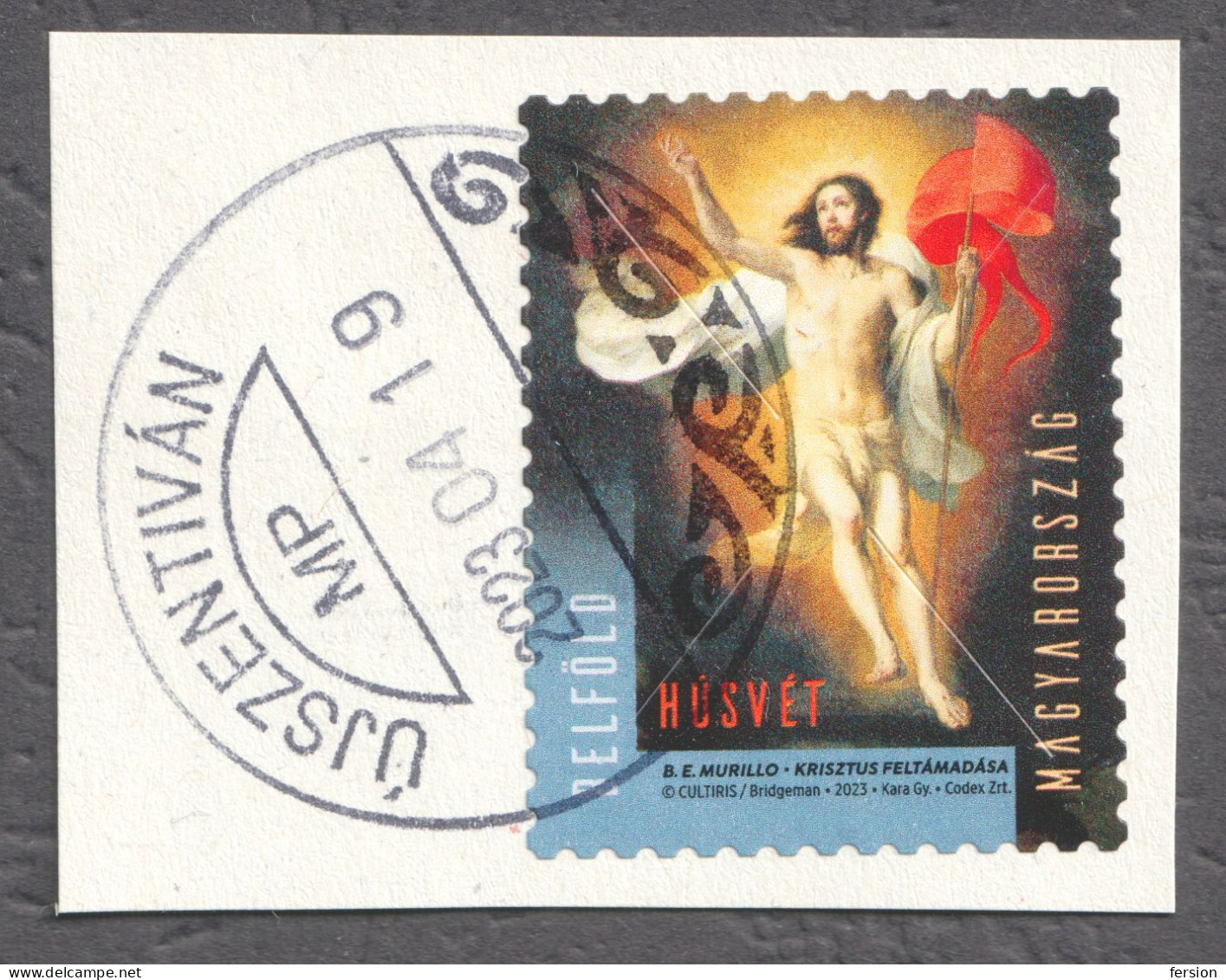 2023 HUNGARY Easter Pâques JESUS MURILLO Resurrection Lord - Used Cut - Postmark ÚJSZENTIVÁN - Used Stamps