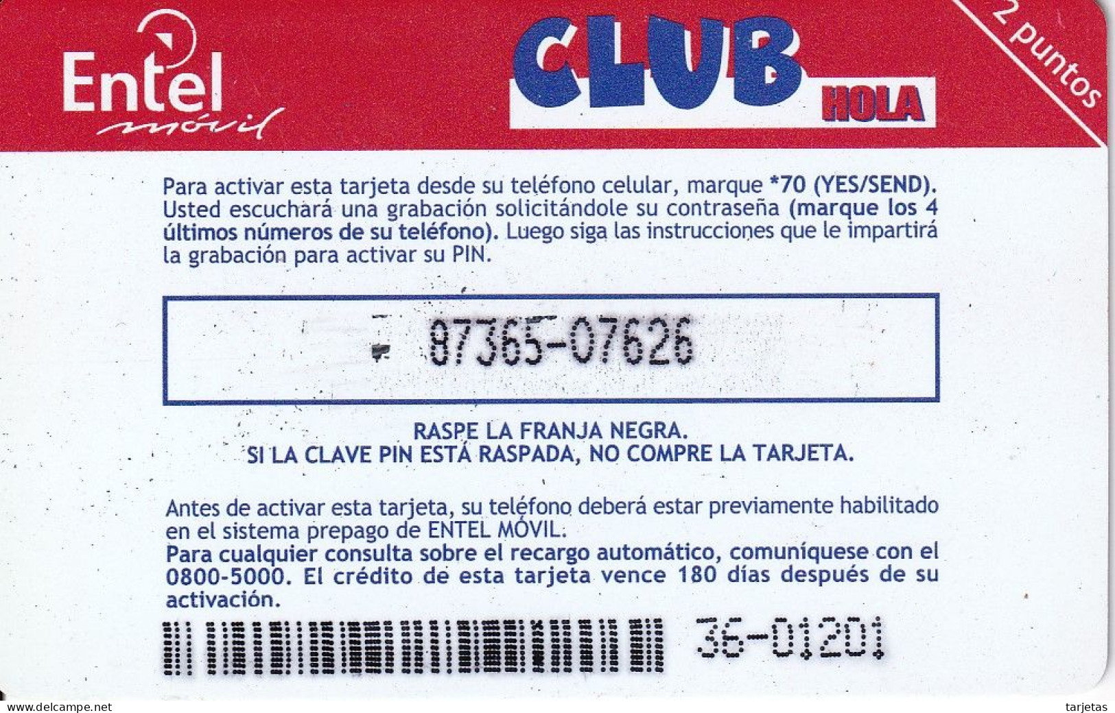 TARJETA DE BOLIVIA DE Bs 100 DE ENTEL - CLUB HOLA - 2 PUNTOS CON CODIGO DE BARRAS - Bolivië