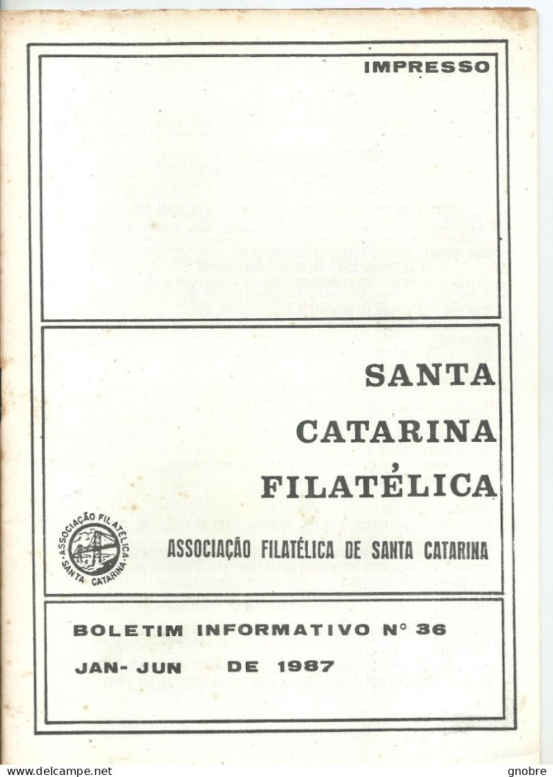 SANTA CATARINA FILATELICA - BRAZIL - MAGAZINE - 1987 -  N° 36 - Magazines