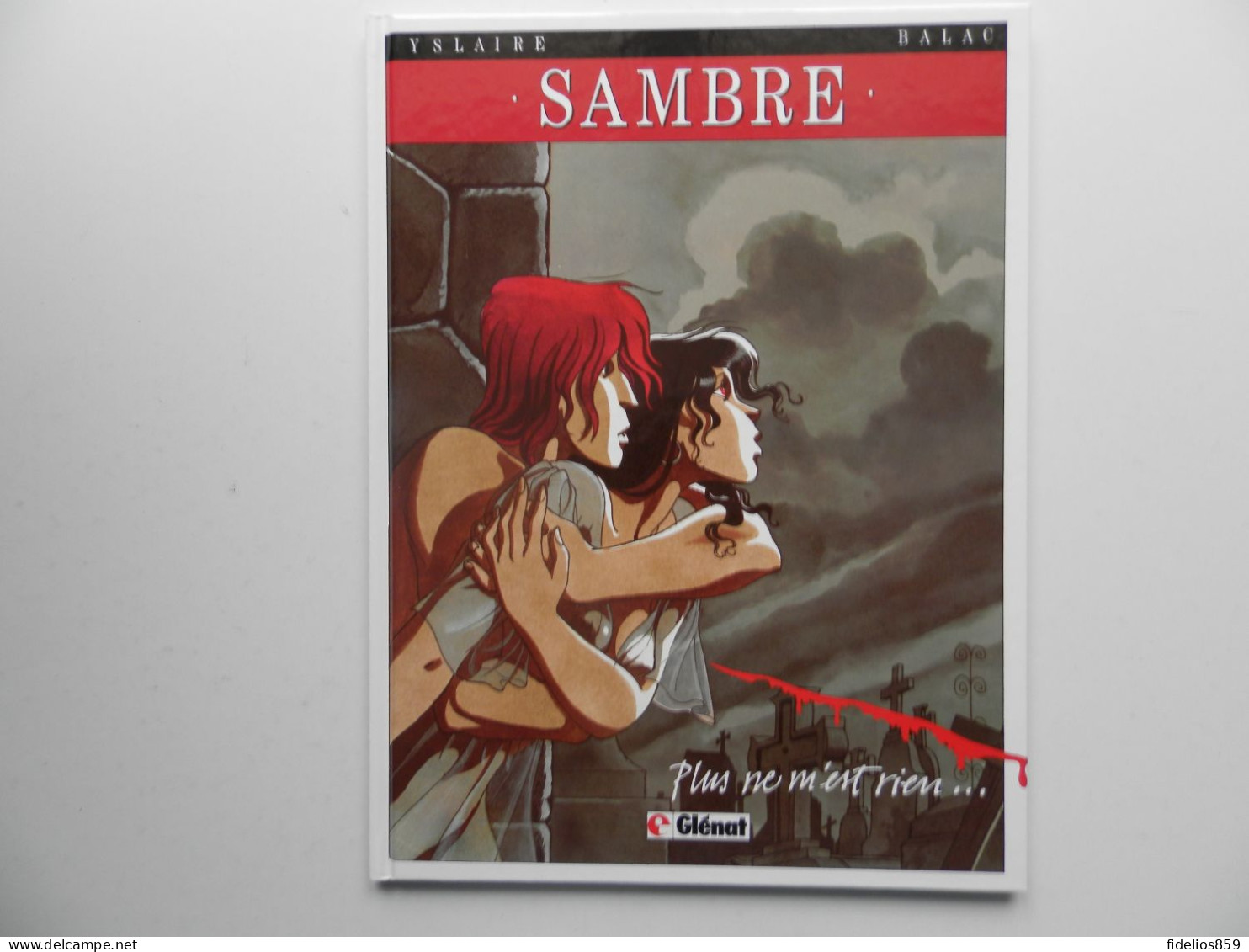 SAMBRE TOME 1 PAR YSLAIRE EN EDITION 1998 GLENAT GRAND FORMAT - Samber