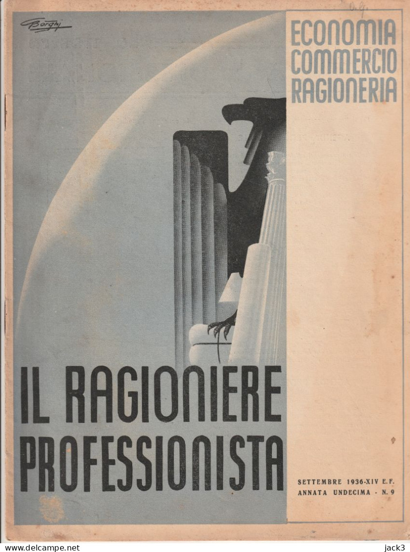 RIVISTA - IL RAGIONIERE PROFESSIONISTA - ECONOMIA - COMMERCIO - RAGIONERIA  1936 (ILLUSTRATORE BORGHI) - War 1939-45