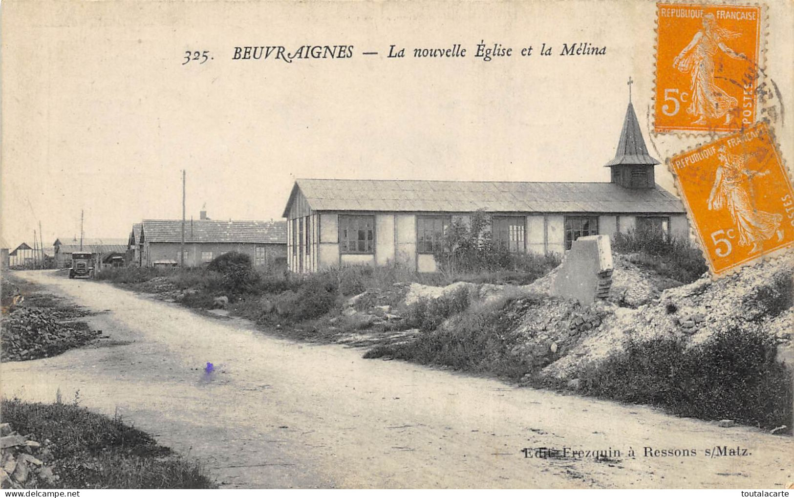 CPA 80 BEUVRAIGNES LA NOUVELLE EGLISE ET LA MELINA - Beuvraignes