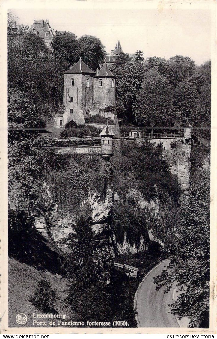 LUXEMBOURG - Porte De L'ancienne Forteresse - Carte Postale Ancienne - Luxemburg - Stadt