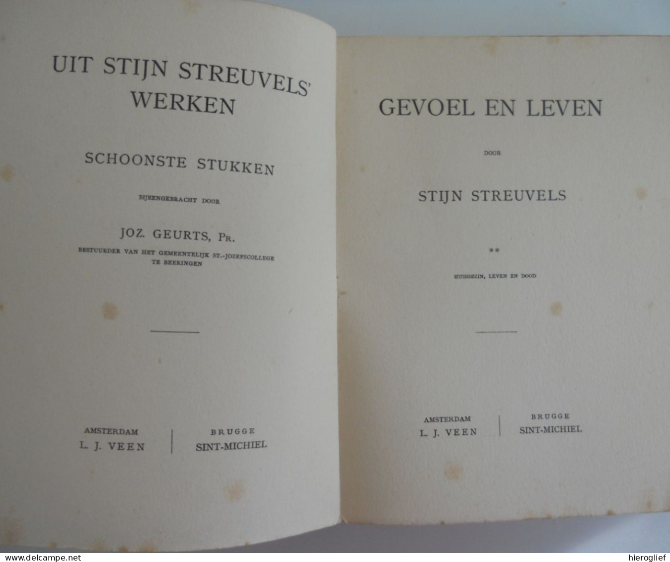 GEVOEL & LEVEN Door Stijn Streuvels Heule Ingooigem Anzegem Frank Lateur / Amsterdam Veen / Brugge Sint-Michiel - Littérature