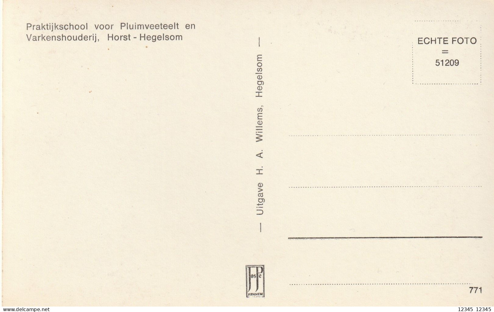 Praktijkschool Voor Pluimveeteelt En Varkenshouderij, Horst-Hegelsom - Horst