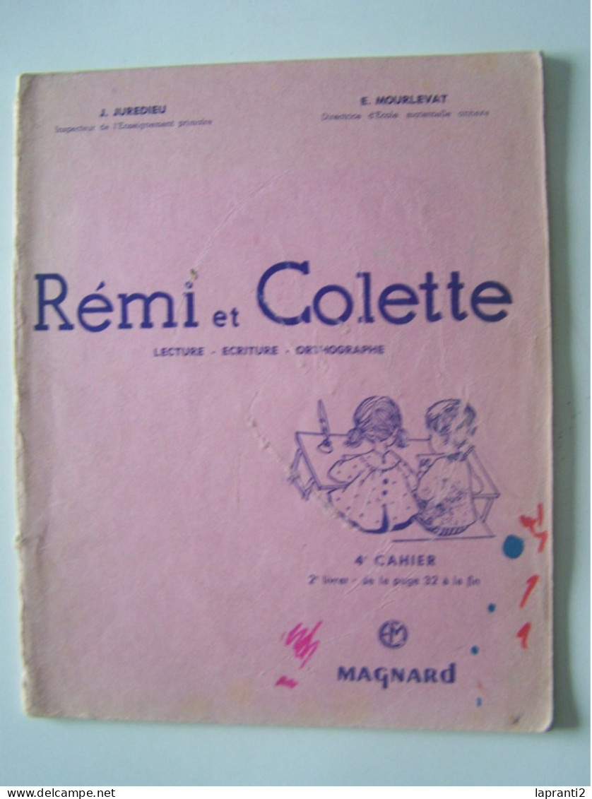 L'ECOLE. L'APPRENTISSAGE DE LA LECTURE. "REMI ET COLETTE". LECTURE. ECRITURE. ORTHOGRAPHE. - 0-6 Jahre