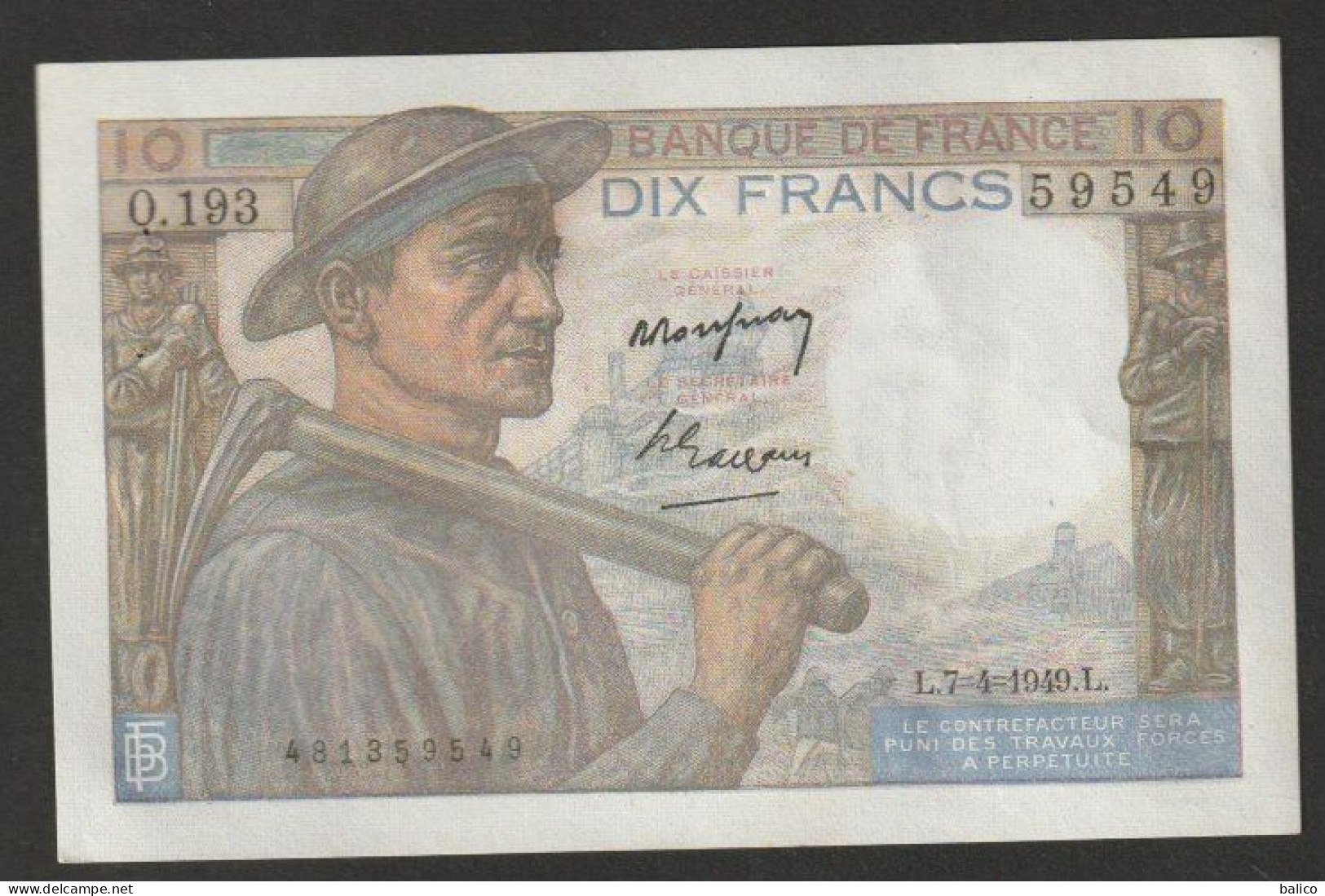 France Billet De 10 Francs    Mineur  7-4-1949 - N° 0.193 - 59549  (Très Bon état) - 10 F 1941-1949 ''Mineur''