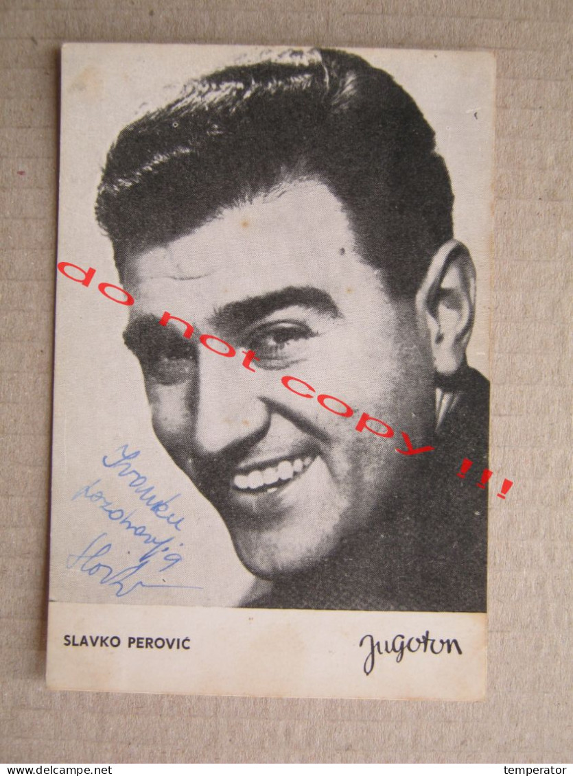 Slavko Perović ( JUGOTON ) / Promo Card With Original Autograph, Signature - Autographes