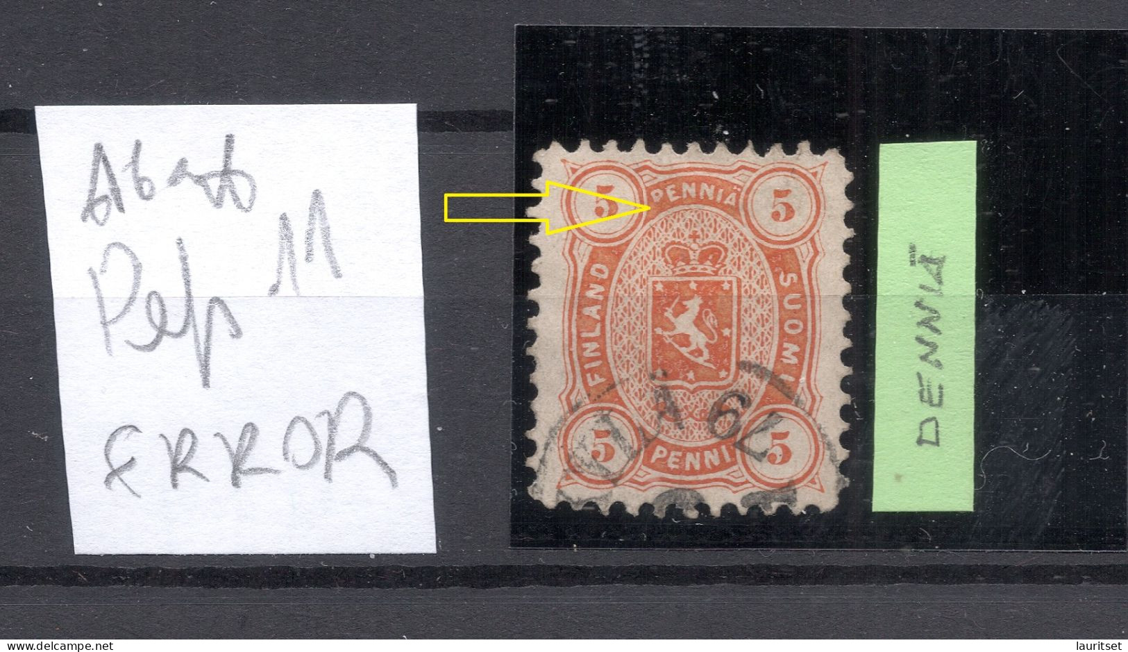 FINLAND FINNLAND 1875  Michel 13 A O VARIETY Abart Error "DENNIÄ" Instead "PENNIÄ" - Errors, Freaks & Oddities (EFO)